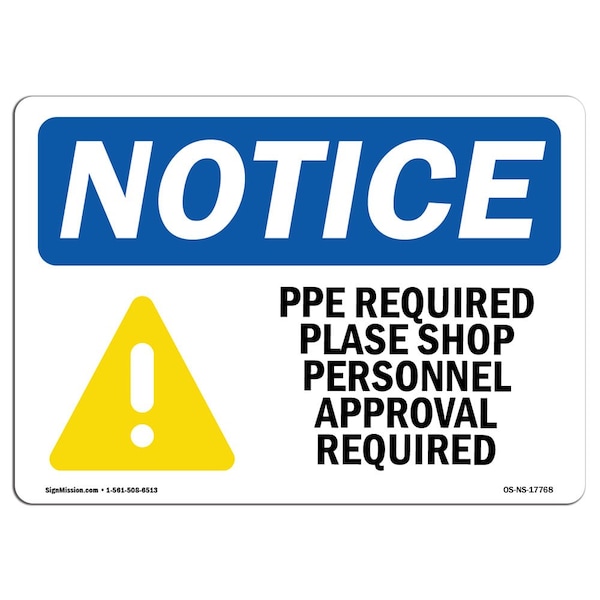 Signmission OSHA Sign, PPE Required Plate Shop Personnel With, 10in X 7in Rigid Plastic, 10" W, 7" H, Landscape OS-NS-P-710-L-17768 - main